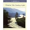 Guru: The Guiding Light (The Mananam Series) Guru: The Guiding Light (The Mananam Series)