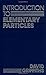 Introduction to Elementary Particles New Edition by Griffiths, David published by Wiley VCH (1987)