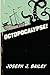 Octopocalypse by Joseph J. Bailey (2014-09-08)