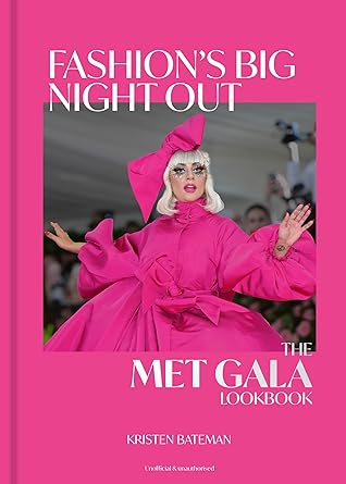 Fashion's Big Night Out: A Met Gala Lookbook