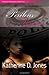 Perilous Passions by Katherine D. Jones (2008-02-17)