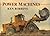Power Machines by Ken Robbins (1993-03-02)
