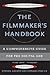 The Filmmaker's Handbook 2008
