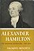 ALEXANDER HAMILTON, The nat...