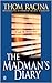 The Madman's Diary: Signed