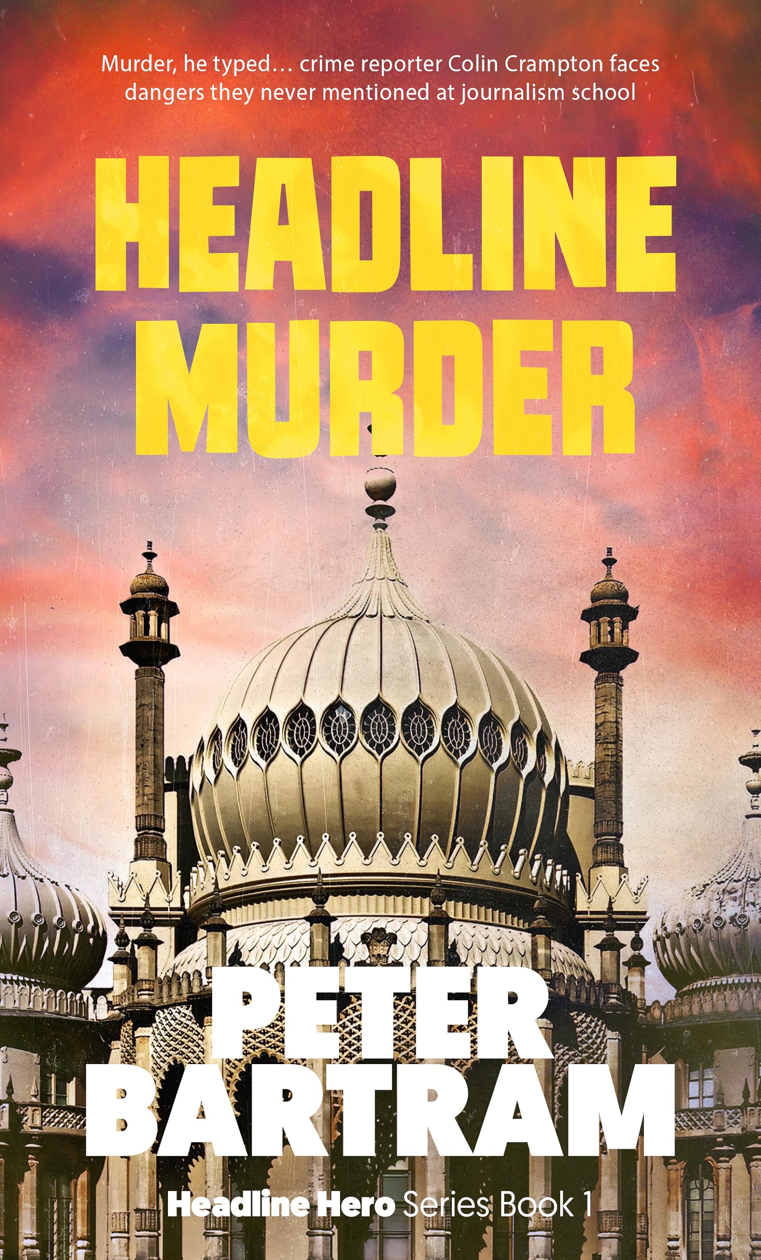 Headline Murder (Headline Hero #1)