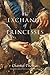 The Exchange of Princesses by Thomas, Chantal(July 7, 2015) Paperback