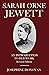 Sarah Orne Jewett: An Intro...