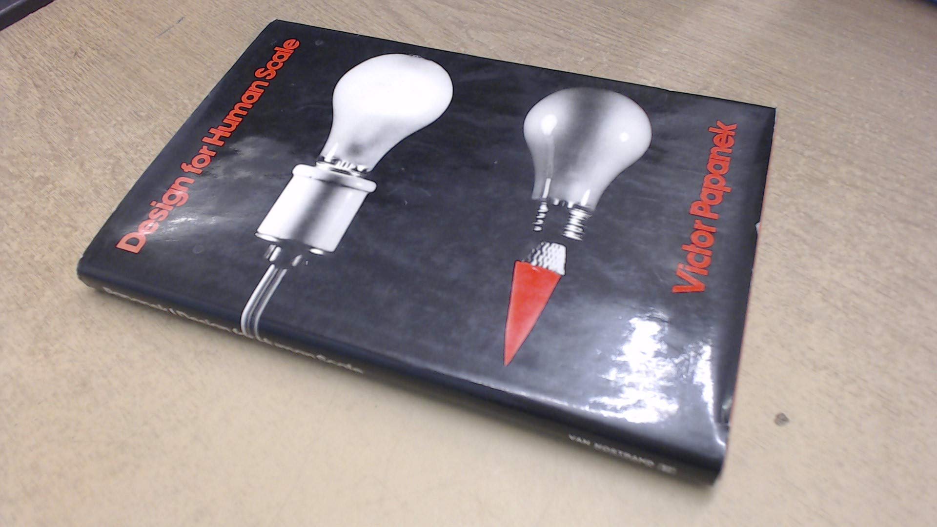 Design for Human Scale (Hardcover)