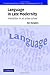 Language in Late Modernity: Interaction in an Urban School (Studies in Interactional Sociolinguistics) ( Hardcover ) by Rampton, Ben published by Cambridge University Press