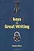 Keys to Great Writing by Wilbers, Stephen (2000) Hardcover