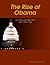 The Rise of Obama by Keith Davenport