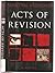 Acts of Revision by Martyn Bedford (1996-07-01)