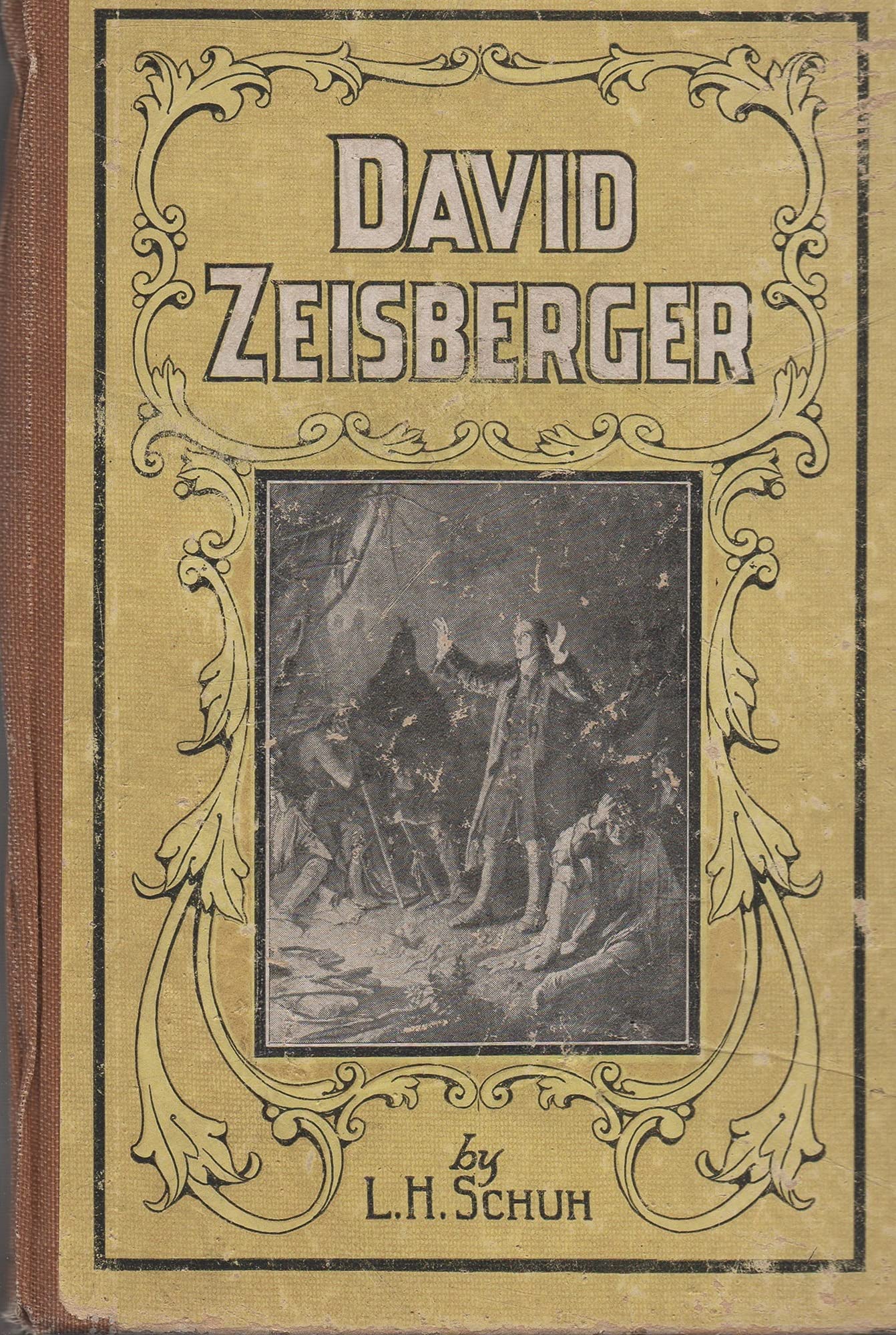 David Zeisberger: the Moravian Missionary to the American Indians (Hardcover)