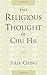 The Religious Thought of Chu Hsi by Julia Ching (2000-08-24)