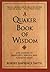 The Quaker Book of Wisdom (Living Planet Book (Eagle Brook (Firm))) by Smith, Robert Lawrence (1999) Paperback