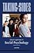 Taking Sides Social Psychology 3RD EDITION