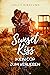 Sunset Kiss: (K)ein Cop zum Verlieben (Sunset Beach, #1)