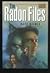The Radon Files (The Rocky Mountain Dossier)