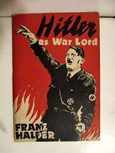 Hitler as War Lord (Paperback)
