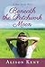 Beneath the Patchwork Moon (A Hope Springs Novel) by Alison Kent (2014-03-04)