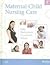 Maternal Child Nursing (4th...