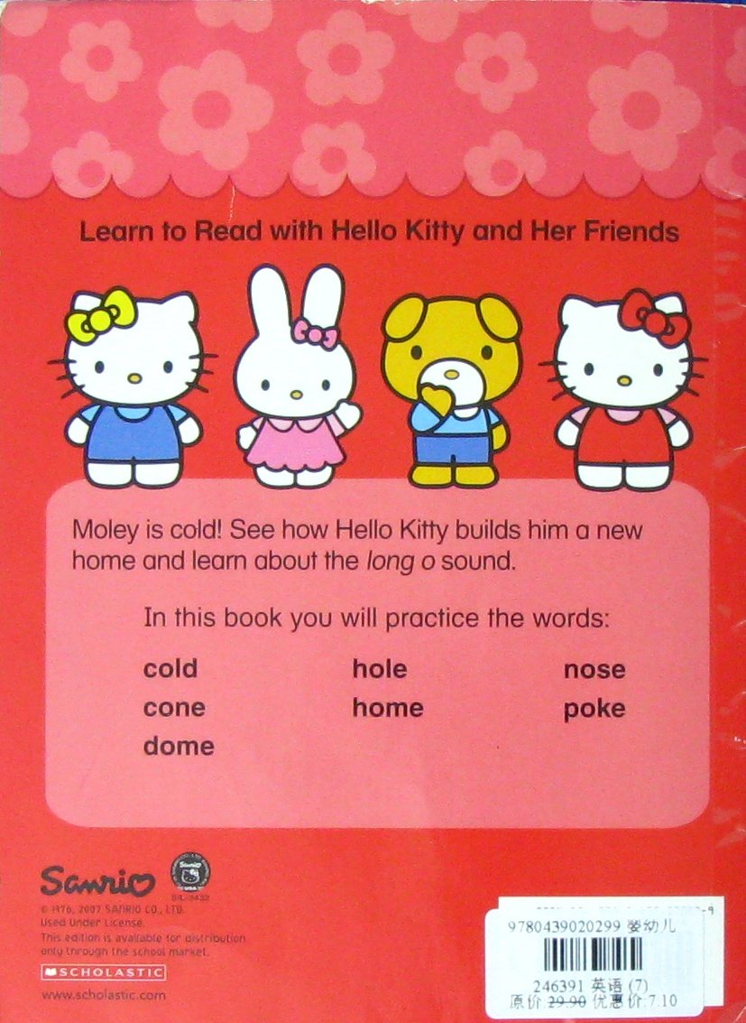 One Cold Mole (Hello Kitty Phonics Reading Program Book 9 long o)