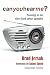 Can You Hear Me? (2012): Tuning in to the God Who Speaks by Brad Jersak (2013-05-10)