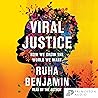 Viral Justice: Ho...