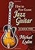 How To Play Classic Jazz Gu...