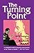The Turning Point: Autobiography of Klaus Mann by Klaus Mann (1995-11-30)