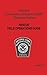 National Urban Search & Rescue (US&R) Response System Rescue Field Operations Guide by U.S. Department of Homeland Security (2013-09-24)
