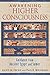 Awakening Higher Consciousness: Guidance from Ancient Egypt and Sumer by Lloyd M. Dickie (2015-04-26)