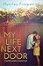 My Life Next Door by Huntley Fitzpatrick by Huntley Fitzpatrick