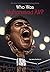 Who Is Muhammad Ali? (Who Was...?) by James Buckley Jr. (2014-07-24)