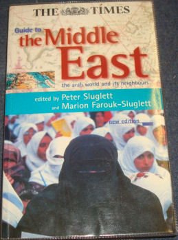 The Times Guide to the Middle East: The Arab World and its Neighbours (Paperback)