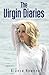 The Virgin Diaries by Bianca Rowena (2015-09-09)