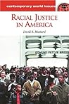 Racial Justice in America by David B. Mustard