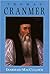 Thomas Cranmer: A Life