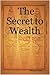 The Secret to Wealth