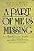 A part of me is missing