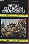 Histoire de la Seconde Guerre mondiale (Collection "Seconde Guerre mondiale") (French Edition)