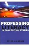 Professing Literacy In Composition Studies
