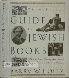 The Schocken Guide to Jewish Books: Where to Start Reading about Jewish History, Literature, Culture and Religion (Hardcover)