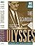 The Scandal of Ulysses: The Sensational Life of a Twentieth-Century Masterpiece