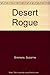 Desert Rogue by Suzanne Simmons (1992-06-03)