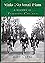 Make No Small Plans - A History of Skidmore College