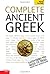 Complete Ancient Greek: A T...