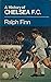 A history of Chelsea Footba...