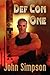 Def Con One by John Simpson (2009-02-23)